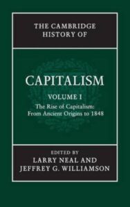 Read more about the article The Cambridge History of Capitalism By LARRY NEAL