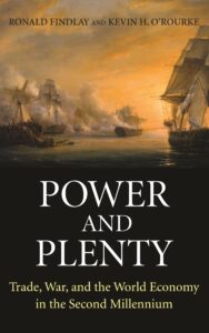 Read more about the article Power and Plenty By Ronald Findlay