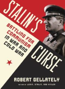 Read more about the article Stalin’s curse by Gellately & Robert