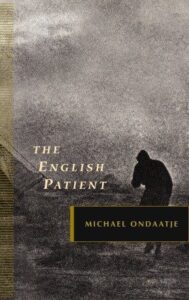 Read more about the article The English Patient a Novel By Michael ONDAATJE