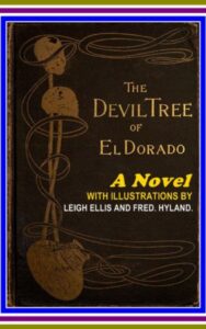 Read more about the article The Devil-Tree of El Dorado A Novel By  Frank Aubrey