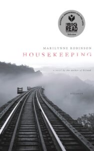 Read more about the article Housekeeping A Novel By Marilynne Robinson