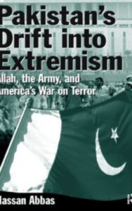 Read more about the article Pakistan’s Drift into Extremism By Hassan Abbas