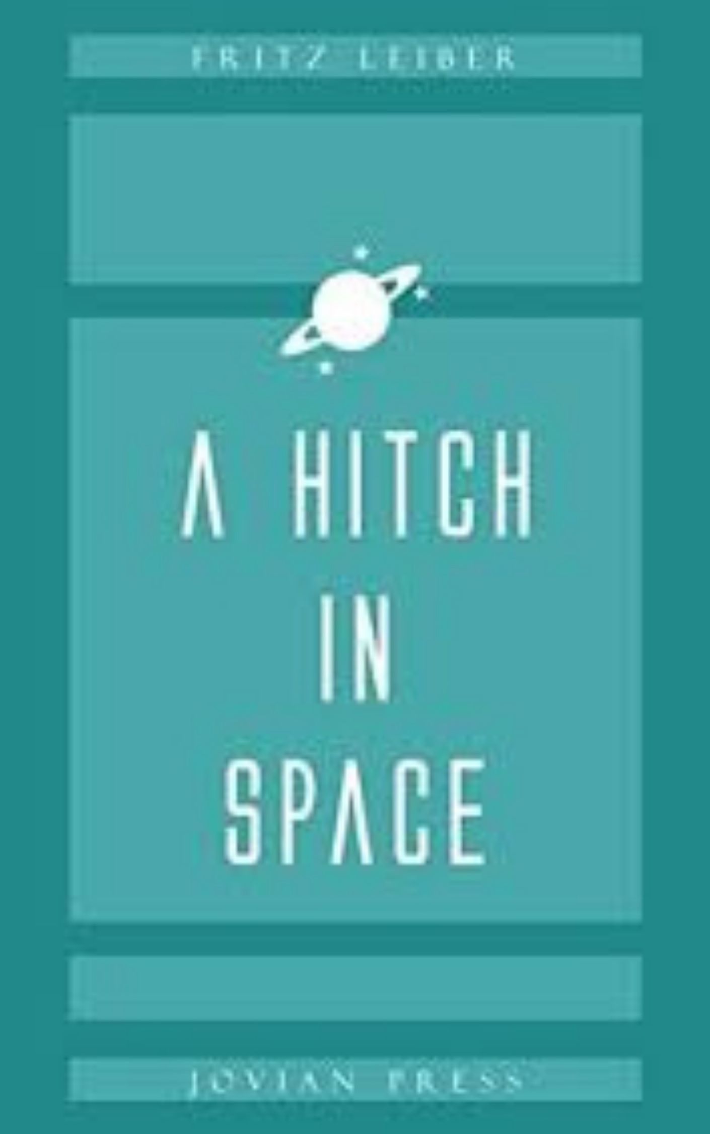 A Hitch in Space