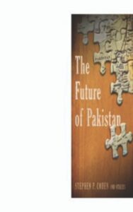 Read more about the article The Future of Pakistan By Stephen Philip Cohen, Tariq Fatemi