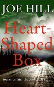 Read more about the article Heart-Shaped Box A Novel By JOE HILL