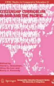 Read more about the article Citizenship Curriculum in Asia and the Pacific by Kerry J. Kennedy