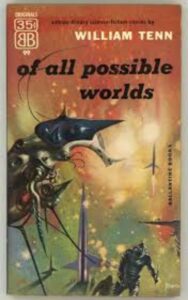 Read more about the article Of All Possible Worlds By  Philip Klass