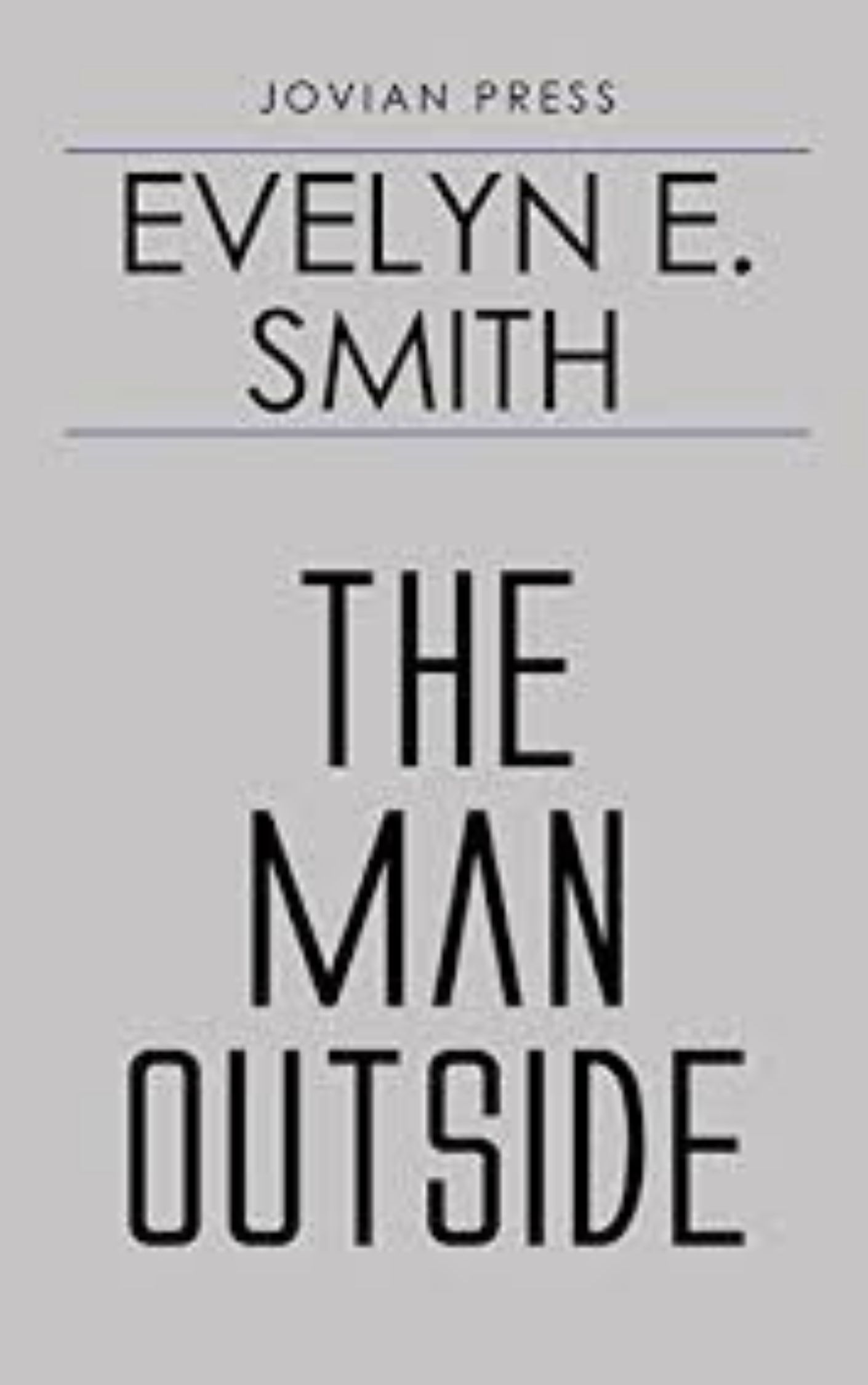 You are currently viewing The Man Outside By  Evelyn E. Smith