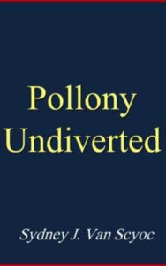 Read more about the article Pollony Undiverted By  Sydney Van Scyoc