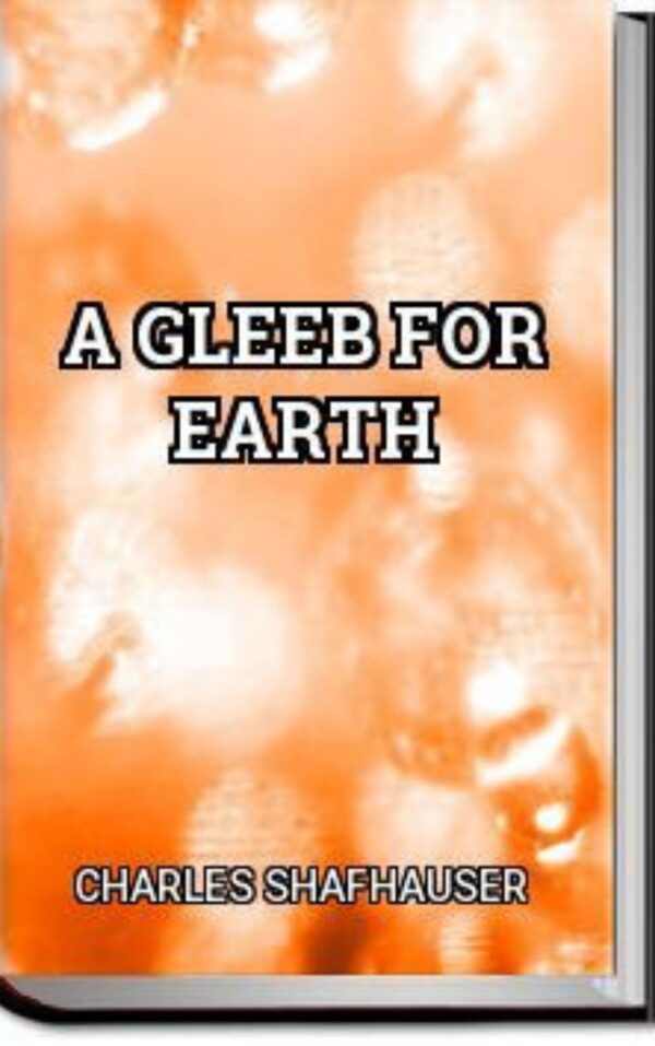 A Gleeb for Earth