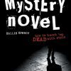 Writing and Selling Your Mystery Novel