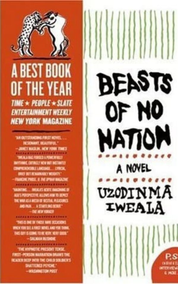 Beasts of No Nation A Novel