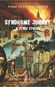 Read more about the article Syndrome Johnny By  Charles Dye