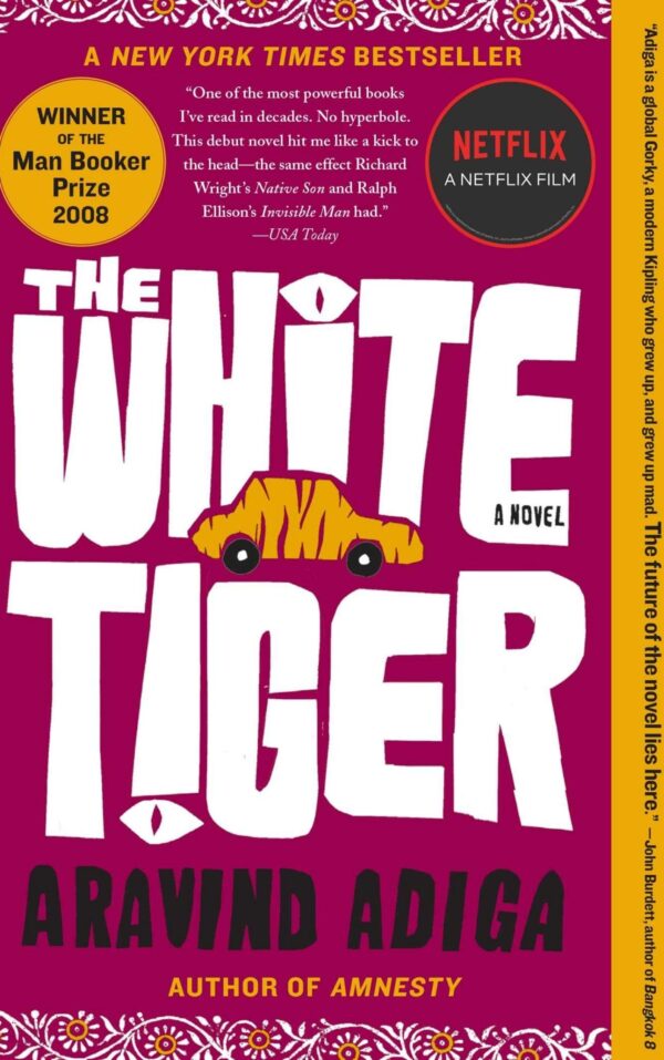 The White Tiger A Novel