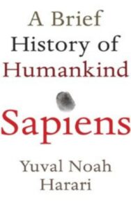 Read more about the article A Brief History of Humankind by Yuval Noah Harari