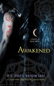 Read more about the article Awakened A House of Night Novel By Kristin Cast