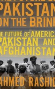 Read more about the article Pakistan on the brink by Ahmed Rashid