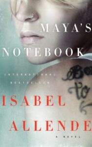 Read more about the article Maya’s Notebook A Novel By ISABEL ALLENDE