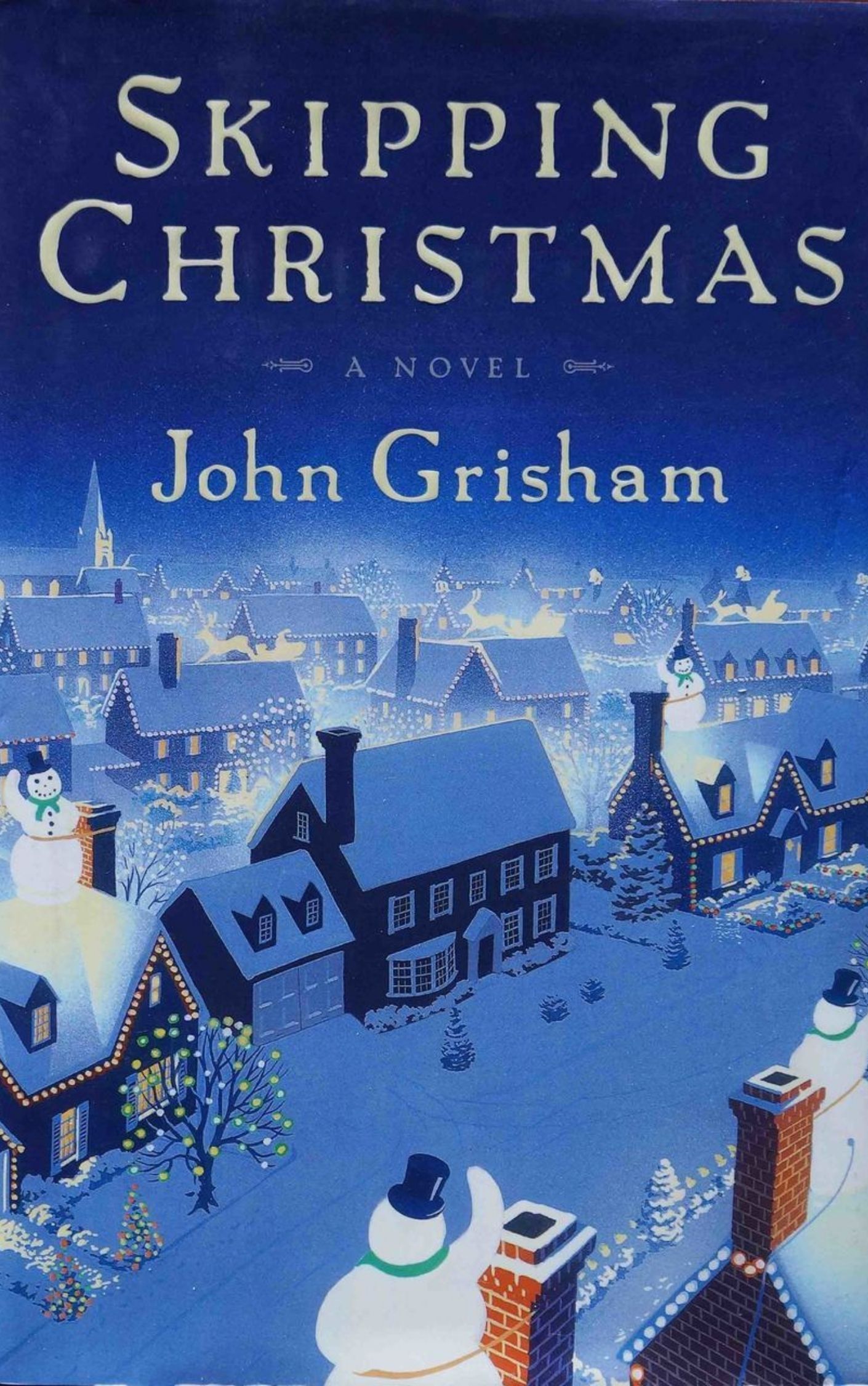 You are currently viewing Skipping Christmas A Novel By John Grisham