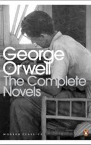 Read more about the article The Complete Novels of George Orwell By Eric Blair