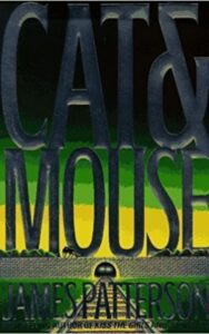 Read more about the article Cat & Mouse Novel By James Patterson