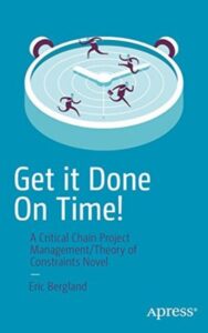 Read more about the article Get it Done On-Time By Eric Bergland