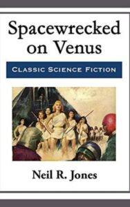 Read more about the article Spacewrecked on Venus By  Neil Ronald Jones