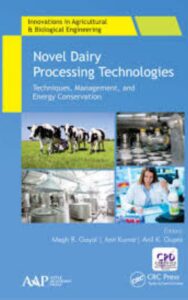 Read more about the article Novel Dairy Processing Technologies By Megh R.Goyal