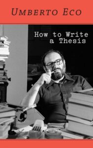 Read more about the article How to Write a Thesis By Umberto Eco