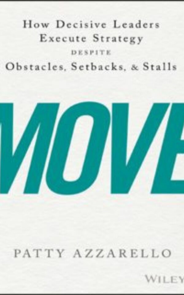 Move By Patty Azzarello