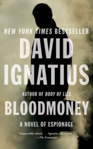 Read more about the article Bloodmoney A Novel of Espionage By DAVID IGNATIUS