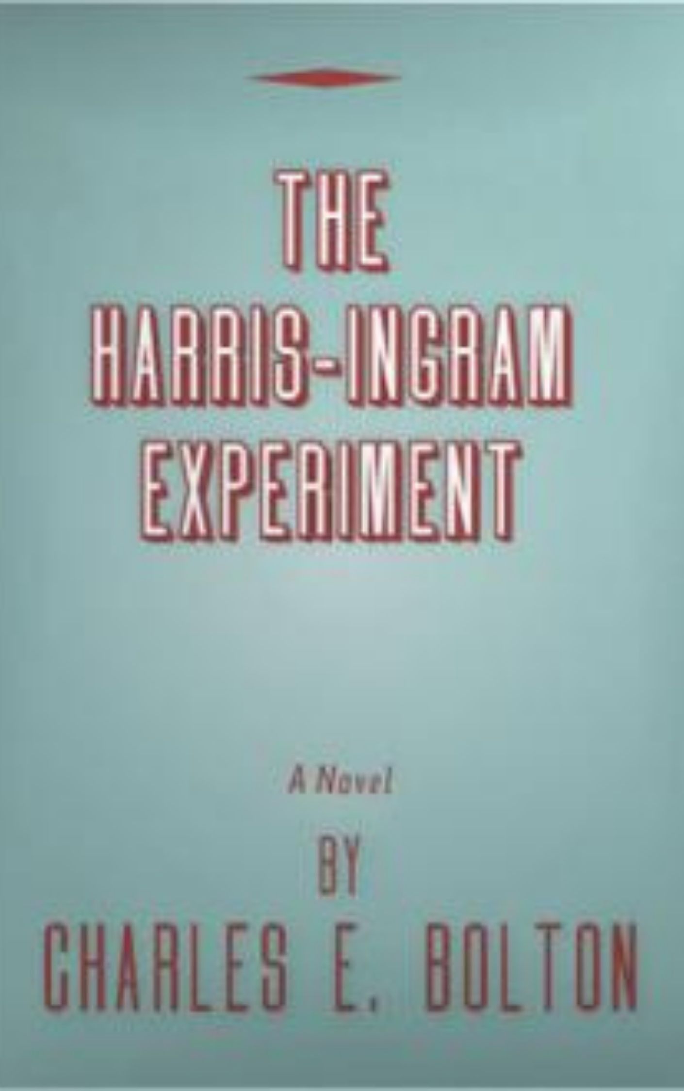 The Harris-Ingram Experiment