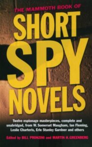 Read more about the article The Mammoth Book of Short Spy Novels By BILL PRONZINI