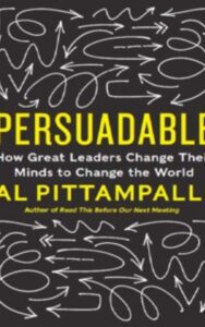 Read more about the article Persuadable by Al Pittampalli