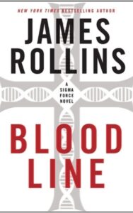 Read more about the article Bloodline A Sigma Force Novel By James Rollins