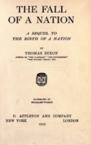 Read more about the article The Fall of a Nation  By  Thomas Dixon