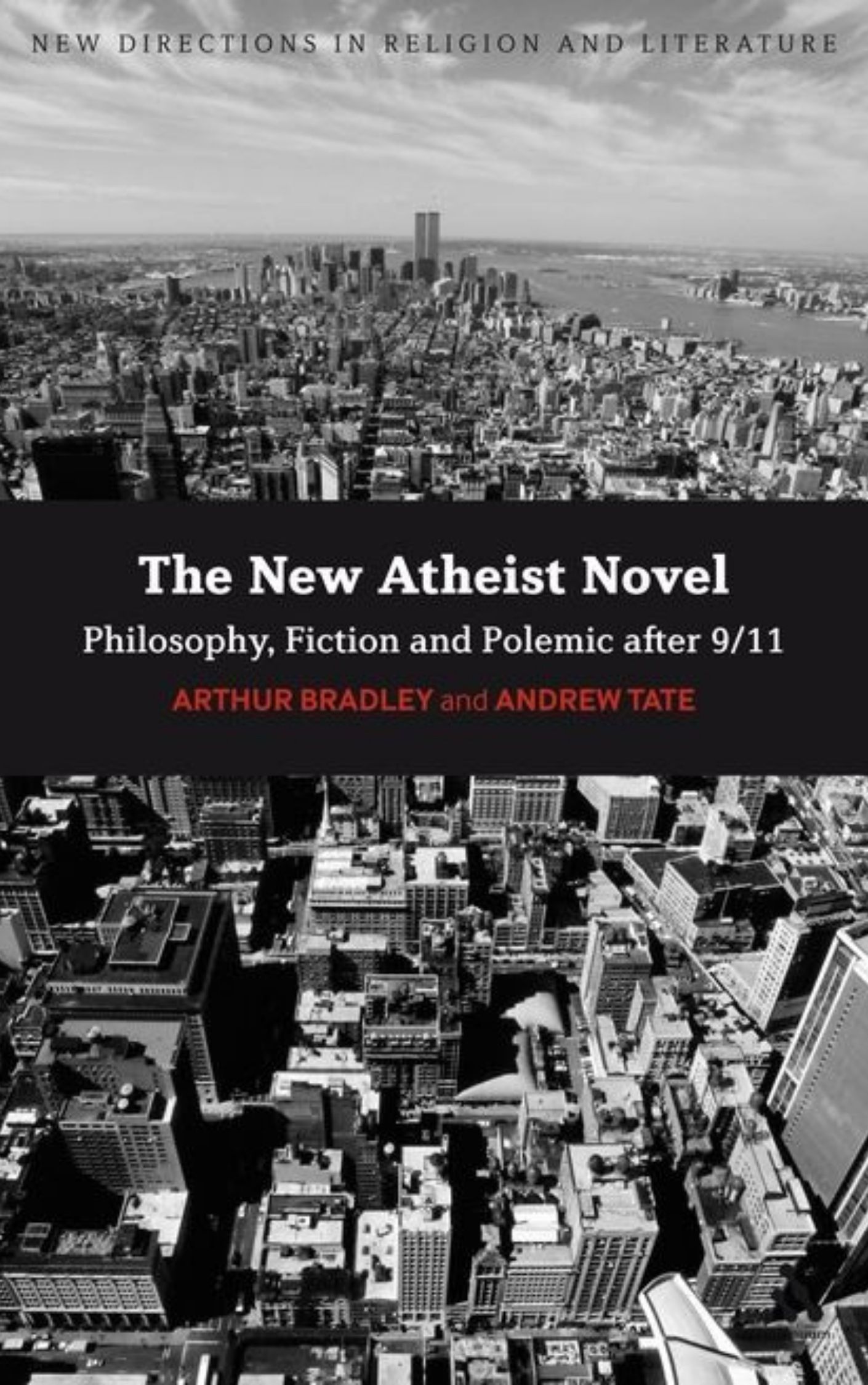 You are currently viewing The New Atheist Novel By ARTHUR BRADLEY