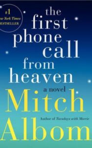 Read more about the article The First Phone Call From Heaven By Mitch Albom