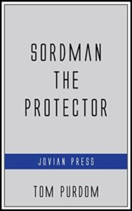 Read more about the article Sordman the Protector By  Thomas Edward