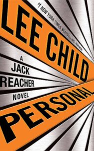 Read more about the article Personal A Jack Reacher Novel By Lee Child