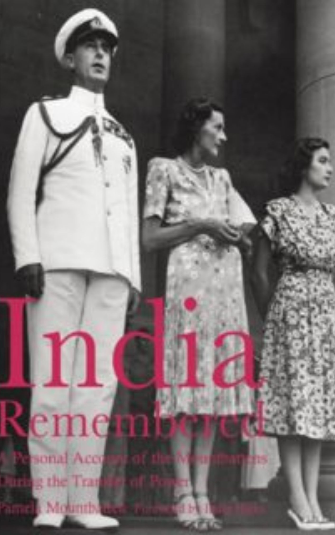 You are currently viewing India Remembered by Pamela Mountbatten & India Hicks