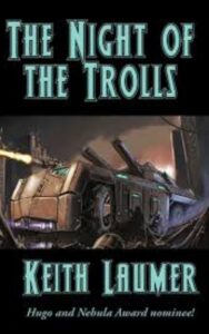 Read more about the article The Night of the Trolls By  John Keith Laumer