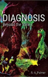 Read more about the article Diagnosis By  Raymond Alfred Palmer