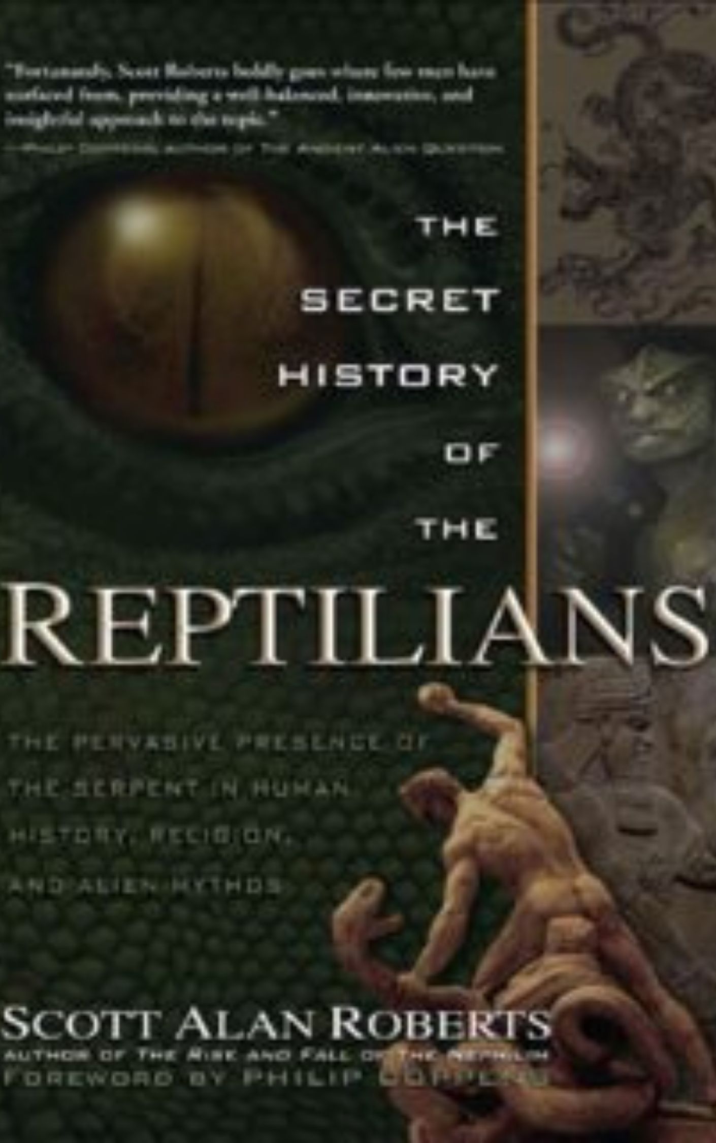 You are currently viewing The Secret History of the Reptilians by Scott Alan Roberts & Philip Coppens