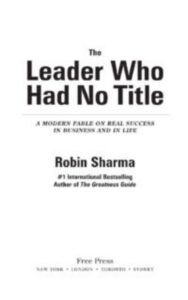 Read more about the article The Leader Who Had No Title by Sharma Robin