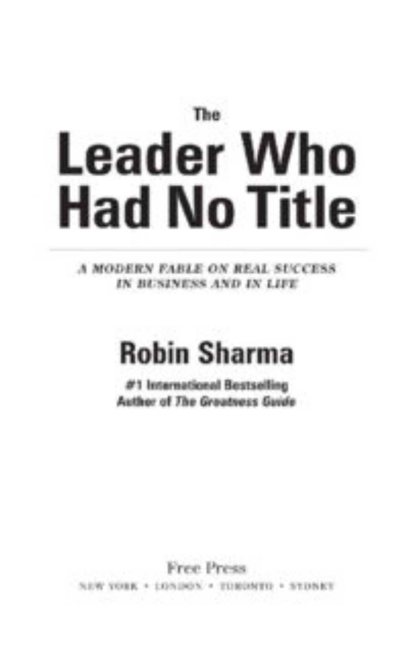 You are currently viewing The Leader Who Had No Title by Sharma Robin