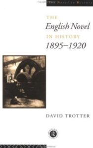 Read more about the article The English Novel in History 1895-1920 By David Trotter