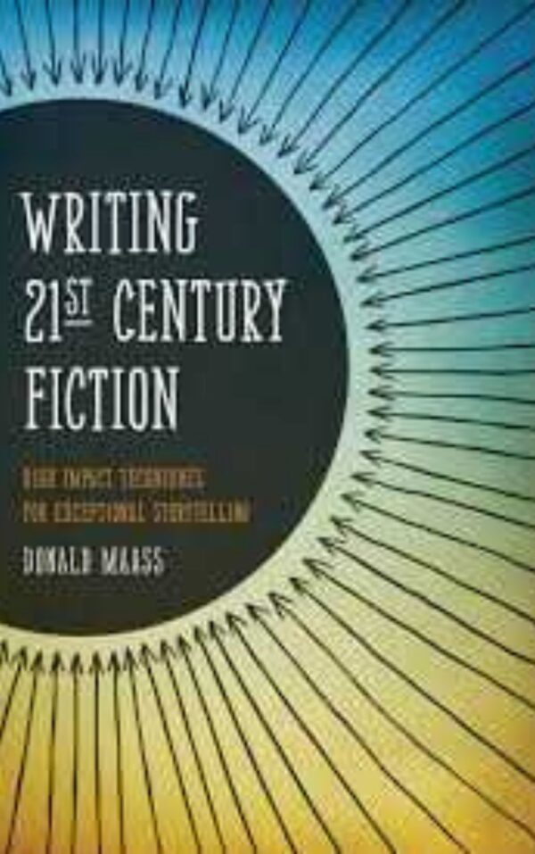 Writing 21st Century Fiction