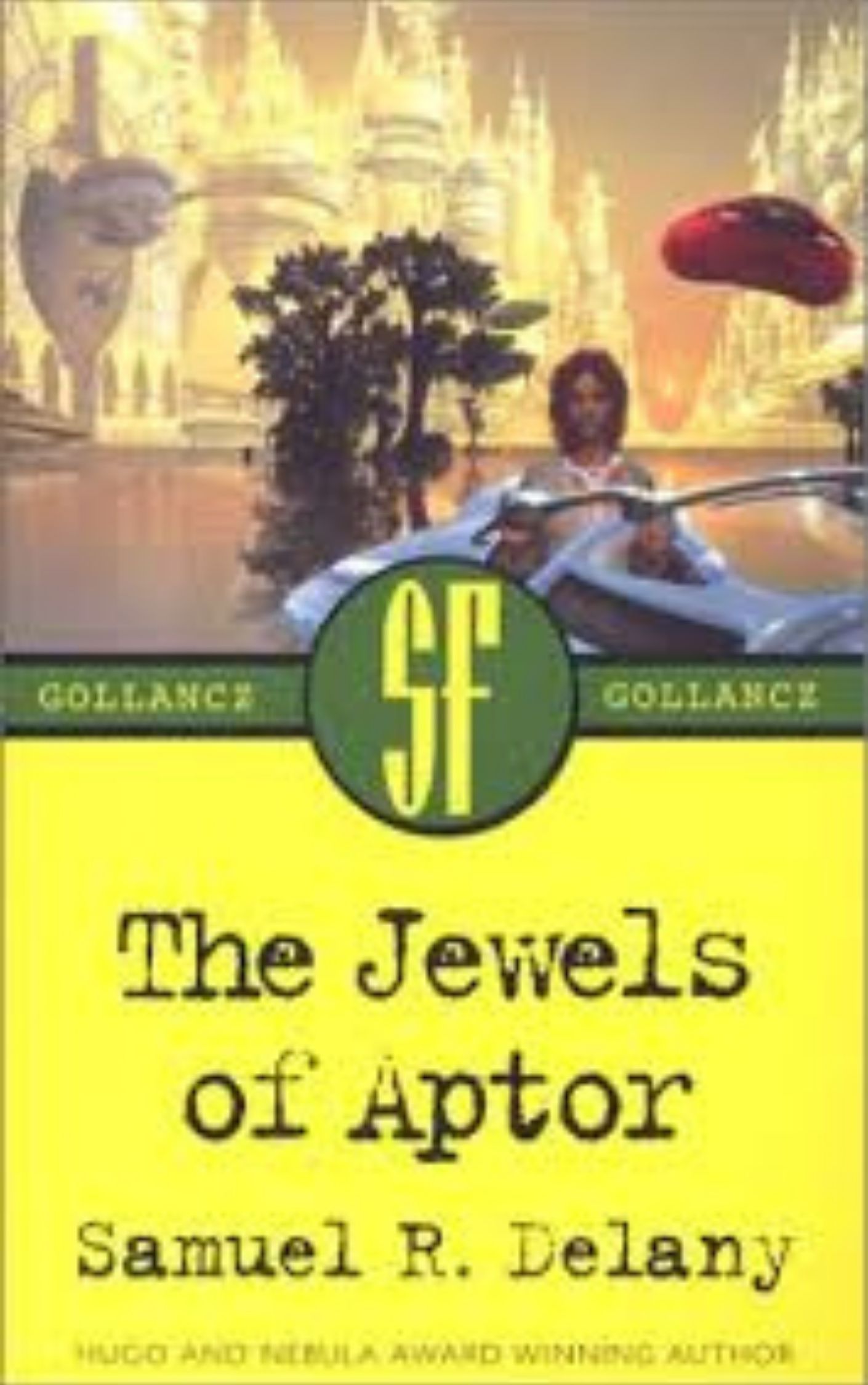 You are currently viewing The Jewels of Aptor By  Samuel R. Delany